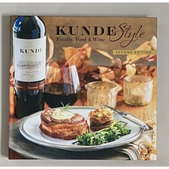 Other - Kunde Food & Wine Cookbook Sonoma Winery Coffee Table Book Recipes